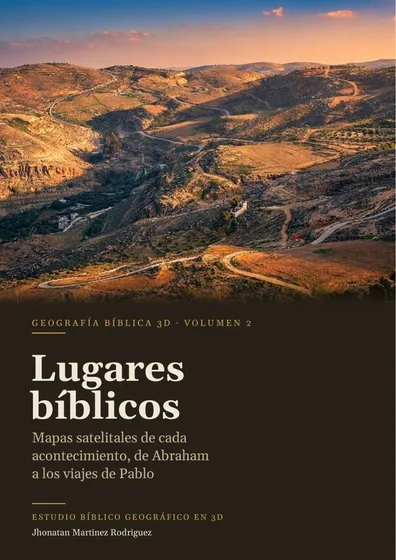 Portada de Geografía Bíblica 3D, volumen 2
